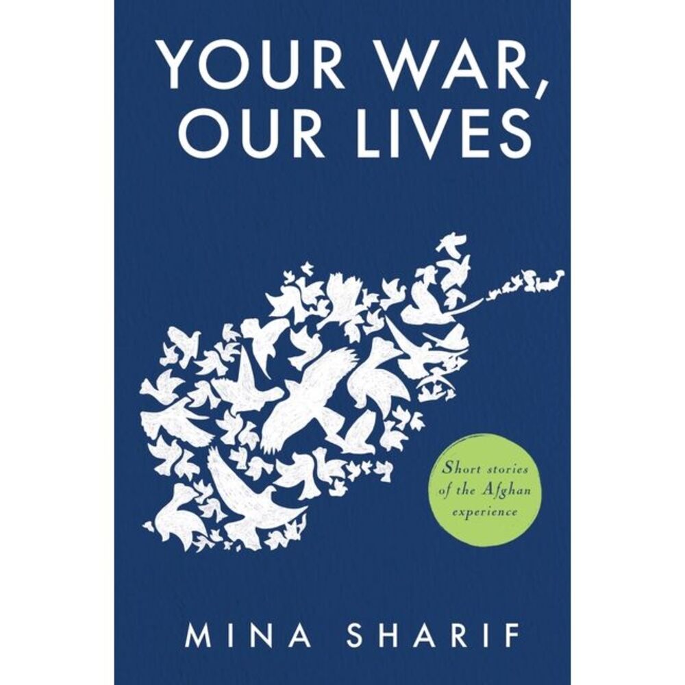 Your War, Our Lives -- Sharif